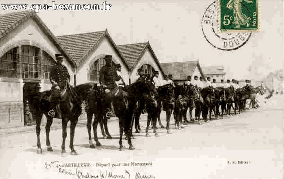 4e d ARTILLERIE - Départ pour une Manœuvre